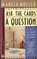 Ask the Cards a Question  (Sharon McCone, Bk 2)