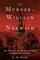The Murder of William of Norwich: The Origins of the Blood Libel in Medieval Europe