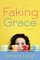 Faking Grace (Head Over Hills, Bk 4)