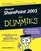 Microsoft SharePoint 2003 For Dummies® (For Dummies (Computer/Tech))