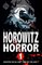Horowitz Horror: v. 1: Nine Nasty Stories to Chill You to the Bone