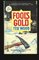 Fool's Gold (Reid Bennett, Bk 4)