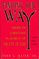 Finding Our Way: American Christians in Search of the City of God : Lessons from Panama (Lessons from Panama)