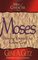 Moses: Freeing Yourself to Know God ((Men of Character Ser.))