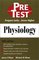 Physiology: PreTest Self-Assessment and Review