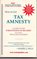 How to Get Tax Amnesty: A Guide to the Forgiveness of IRS Debt Including Penalties  Interest