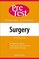 Surgery: PreTest Self-Assessment and Review: 10th Edition