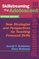 Skillstreaming the Adolescent: New Strategies and Perspectives for Teaching Prosocial Skills