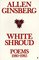 White Shroud : Poems 1980-1985