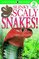 Slinky, Scaly Snakes (DK Readers, Level 2)