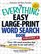 The Everything Easy Large-Print Word Search Book, Volume 5: Over 100 Word Searches That Are Easy to See and Solve!