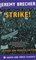 Strike (South End Press Classics, V. 1)