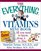 The Everything Vitamins Mini Book: All You Need to Know, from A to ZInc (Everything (Mini))