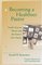 Becoming a Healthier Pastor: Family Systems Theory and the Pastor's Own Family (Creative Pastoral Care and Counseling Series)