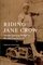 Riding Jane Crow: African American Women on the American Railroad (Women, Gender, and Sexuality in American History)