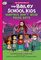 Vampires Don't Wear Polka Dots: A Graphix Chapters Book (The Adventures of the Bailey School Kids #1) (1) (The Adventures of the Bailey School Kids Graphix)