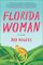 Florida Woman: A Novel