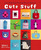 Cute Stuff: Let's Make Cute Stuff