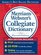 Merriam-Webster's Collegiate Dictionary, 11th Edition with CD-ROM and Online Subscription