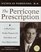 The Perricone Prescription: A Physician's 28-Day Program for Total Body and Face Rejuvenation