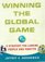 Winning the Global Game : A Strategy for Linking People and Profits