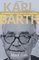 Karl Barth: An Introductory Biography for Evangelicals