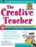 The Creative Teacher, 2nd Edition