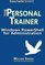 Windows PowerShell for Administration: The Personal Trainer (The Personal Trainer for Technology)