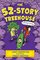 The 52-Story Treehouse (The Treehouse Books)