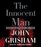 The Innocent Man: Murder and Injustice in a Small Town (Audio CD) (Abridged)