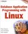 Database Application Programming With Linux