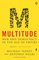 Multitude : War and Democracy in the Age of Empire
