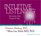 Intuitive Listening 6-CD: How Intuition Talks Through Your Body