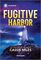 Fugitive Harbor (Lighthouse Mysteries, 1)