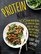 Vegan Protein Ninja: 100 Plant-Based Recipes for Hearty Meals and Sneaky Snacks that Pack a Protein Punch