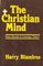 The Christian Mind: How Should a Christian Think?