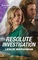 Resolute Investigation (Protectors of Boone County, Texas, Bk 3) (Harlequin Intrigue, No 2174)