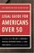 American Bar Association Legal Guide for Americans Over 50: Everything about the Law and Medicare and Medicaid, Retirement Rights, and Long-Term Choices for Yourself and Your Parents