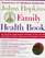 The Johns Hopkins Family Health Book