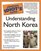 Complete Idiot's Guide to Understanding North Korea (The Complete Idiot's Guide)