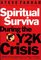 Spiritual Survival During the Y2K Crisis