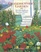 Grandmother's Garden: The Old Fashioned American Garden, 1865 - 1915