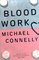 Blood Work (Terry McCaleb, Bk 1)