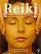 The Power of Reiki : An Ancient Hands-On Healing Technique
