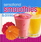 Sensational Smoothies & Drinks