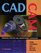 CAD/CAM: Principles, Practice, and Manufacturing Management (2nd Edition)