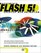 Flash 5! Creative Web Animation (With CD-ROM)