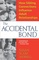 Accidental Bond