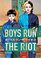 Boys Run the Riot, Vol 3