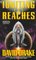 Igniting the Reaches (Reaches, Bk 1)